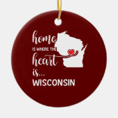 Wisconsin home is waar het hart ligt keramisch ornament (Voorkant)