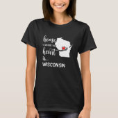 Wisconsin home is waar het hart ligt t-shirt (Voorkant)