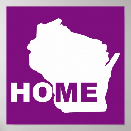 Wisconsin Home weg van State Poster Sign (Voorkant)