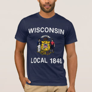 Wisconsin Local 1848 T-shirt