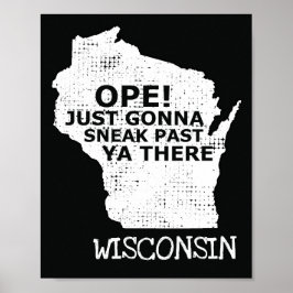 Wisconsin Map Ope Sneak Afgelopen Ya Daar Slang Ge Poster