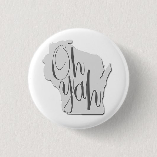 Wisconsin Oh Yah Ronde Button 3,2 Cm (Voorkant)