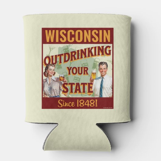 Wisconsin overdrinkt uw toestand sinds 1848 blikjeskoeler (Achterkant)