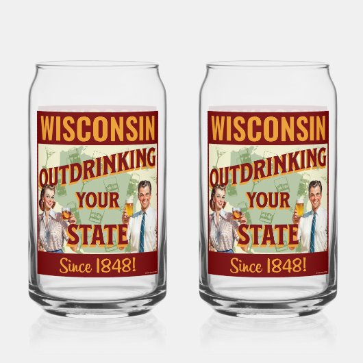 Wisconsin overdrinkt uw toestand sinds 1848 blikvorm glas (Voorkant)