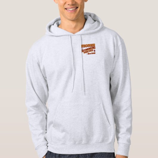 Wisconsin overdrinkt uw toestand sinds 1848 hoodie (Voorkant)