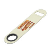 Wisconsin overdrinkt uw toestand sinds 1848 speed flessenopener (Voorkant Gekanteld)