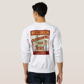 Wisconsin overdrinkt uw toestand sinds 1848 trui (Achterkant volledig)