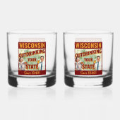 Wisconsin overdrinkt uw toestand sinds 1848 whisky glas (Voorkant)