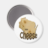Wisconsin Say Cheese Magneet (Voorkant / Achterkant)