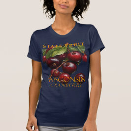 Wisconsin Territory Fruit De Cranberry T-shirt