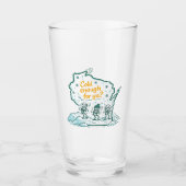 Wisconsin Winter-Koud Genoeg voor Jou? Glas (Voorkant)