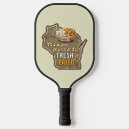 Wisconsin wrongel: Vers of gebakken? Pickleball Paddle