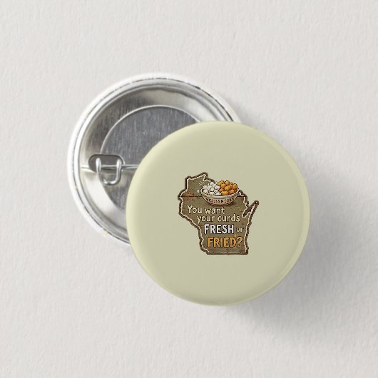 Wisconsin wrongelkaas: vers of gefrituurd? ronde button 3,2 cm (Voorkant /achterkant)