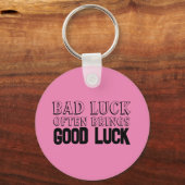 Wisdom gezegde Veel succes leidt vaak tot roze zwa Sleutelhanger (Voorkant)