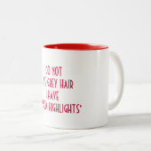 WISDOM HOUDT GEEN GRAY HAIR COFFEE MOK AAN (Voorkant rechts)