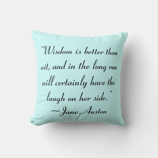 Wisdom is beter dan Wit Jane Austen Quote Kussen (Voorkant)