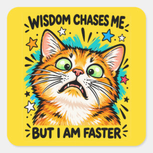 Wisdom Jaagt Me Grappige Oranje Kat Meme Vierkante Sticker