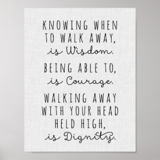 Wisdom-Poster is weten wanneer je weg moet lopen Poster