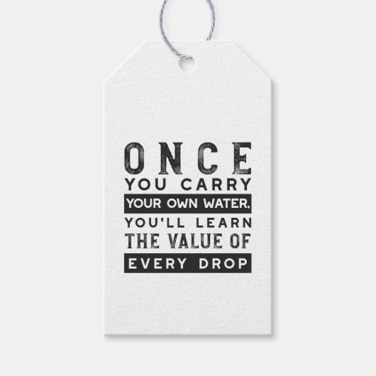 Wisdom Quote Design - waarde van elke druppel Cadeaulabel (Voorkant)