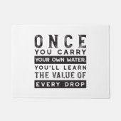 Wisdom Quote Design - waarde van elke druppel Deurmat (Voorkant)