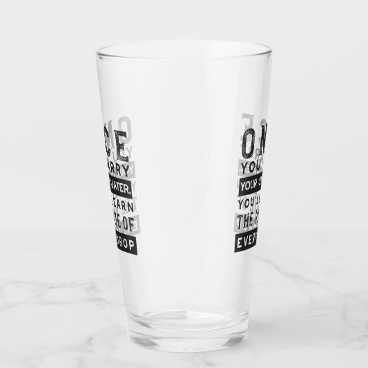 Wisdom Quote Design - waarde van elke druppel Glas (Rechts)