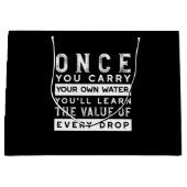 Wisdom Quote Design - waarde van elke druppel Groot Cadeauzakje (Voorkant)