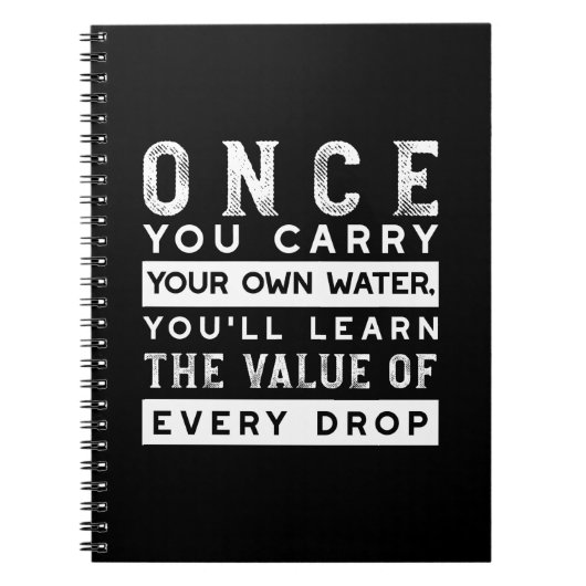 Wisdom Quote Design - waarde van elke druppel Notitieboek (Voorkant)