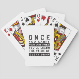 Wisdom Quote Design - waarde van elke druppel Pokerkaarten