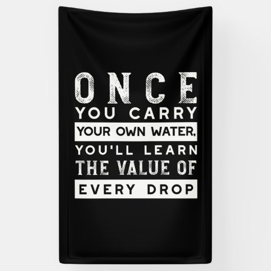 Wisdom Quote Design - waarde van elke druppel Spandoek (Verticaal)