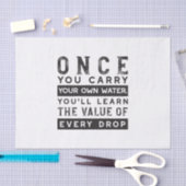 Wisdom Quote Design - waarde van elke druppel Tissuepapier (Craft)