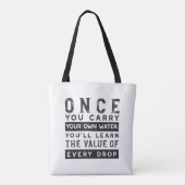 Wisdom Quote Design - waarde van elke druppel Tote Bag (Achterkant)