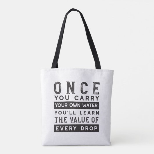 Wisdom Quote Design - waarde van elke druppel Tote Bag (Achterkant)