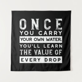 Wisdom Quote Design - waarde van elke druppel Wandkleed