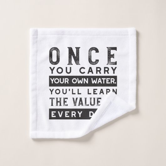 Wisdom Quote Design - waarde van elke druppel Washandje (Wasdoekje)