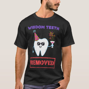 Wisdom Teeth Removed Funny Dental Humor Patiënt De T-shirt