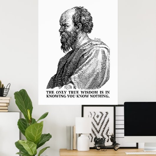 Wisdom weet dat je niets weet - SOCRATES Poster (Thuiskantoor)