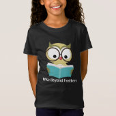 Wise Beyond Feathers T-shirt (Voorkant)