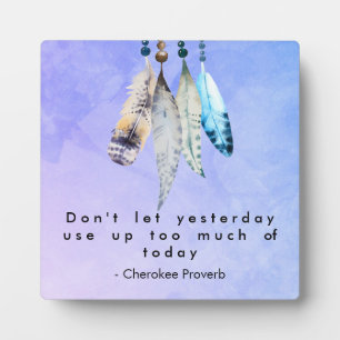 Wise Cherokee Proverb met Waterverf Feathers Fotoplaat