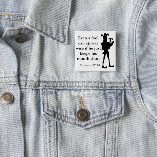 Wise Fool Vierkante Button 5,1 Cm (In situ)