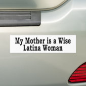 Wise Latina Mama Bumpersticker (Op auto)
