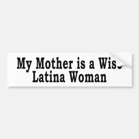 Wise Latina Mama Bumpersticker (Voorkant)