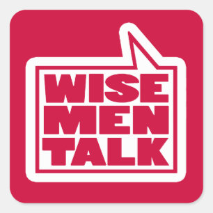 Wise mannen talk citaat rode en witte sticker