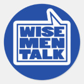 Wise mannen talk citeert blauwe en witte sticker (Voorkant)