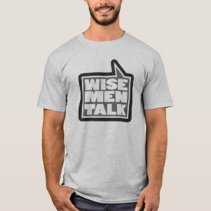 "Wise mannen talk" mannen die t-shirt grijs praten