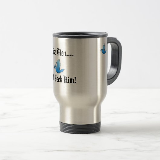 Wise Mannen..., Travel Mug Reisbeker (Voorkant rechts)
