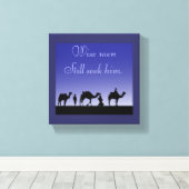 Wise Mannen zoeken hem nog steeds Canvas Afdruk (Insitu (Houten vloer))