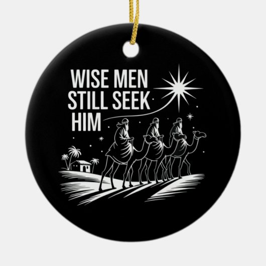 Wise Mannen zoeken hem nog steeds Christelijk Kers Keramisch Ornament (Voorkant)