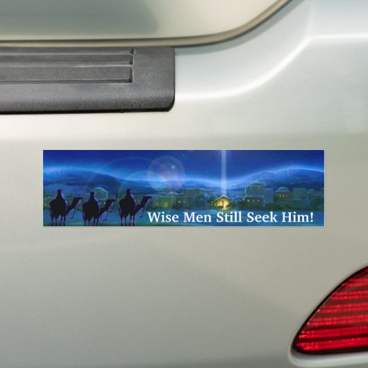 Wise Mannen zoeken hem nog steeds Jezus bumper sti Bumpersticker (Op auto)