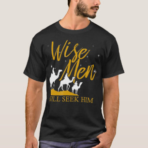 Wise Mannen zoeken nog steeds naar zijn Heilige Bi T-shirt