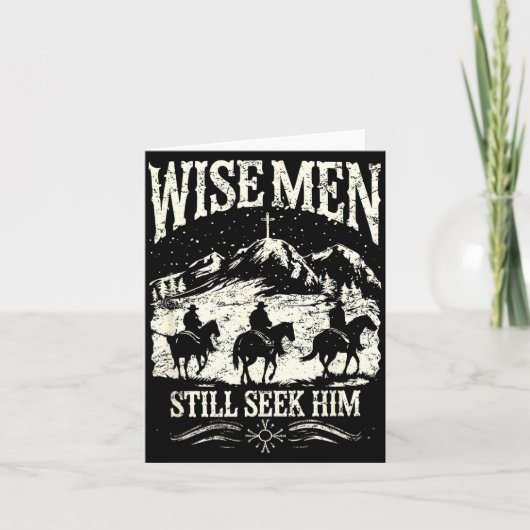 Wise Men Still Seek Him Christian Christmas Jesus  Kaart (Voorkant)